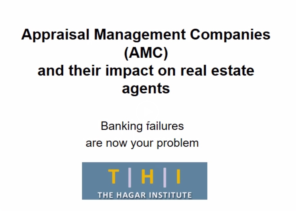 Appraisal Management Companies (AMC's) and Their Impact on Real Estate